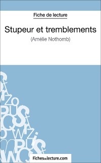 Cover Stupeur et tremblements d'Amélie Nothomb (Fiche de lecture)