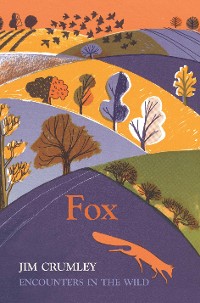 Cover Fox : Encounters in the Wild