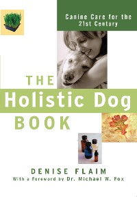 Cover The Holistic Dog Book
