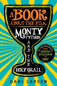 Cover Book about the Film Monty Python and the Holy Grail