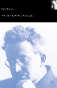 Cover Walter Benjamin and Art
