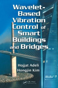 Cover Wavelet-Based Vibration Control of Smart Buildings and Bridges