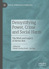 Cover Demystifying Power, Crime and Social Harm