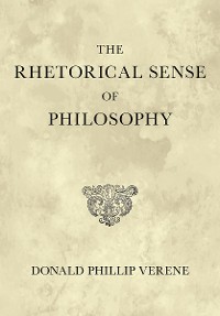Cover The Rhetorical Sense of Philosophy
