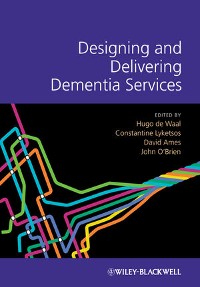 Cover Designing and Delivering Dementia Services