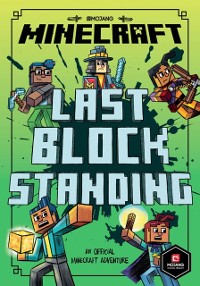 Cover Minecraft: Last Block Standing (Woodsword Chronicles #6)