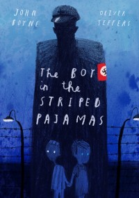 Cover Boy in the Striped Pajamas (Deluxe Illustrated Edition)