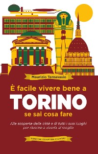 Cover È facile vivere bene a Torino se sai cosa fare