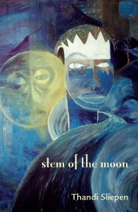Cover Stem of the Moon