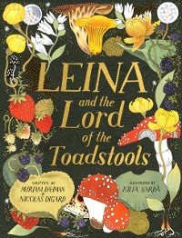 Cover Leina and the Lord of the Toadstools