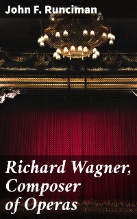 Cover Richard Wagner, Composer of Operas