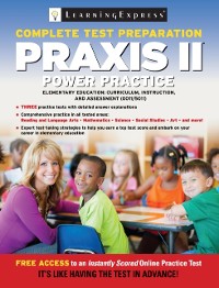 Cover Praxis II: Elementary Education: Curriculum, Instruction and Assessment
