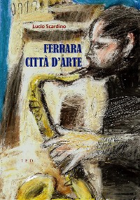 Cover Ferrara. Città d'arte