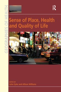 Cover Sense of Place, Health and Quality of Life