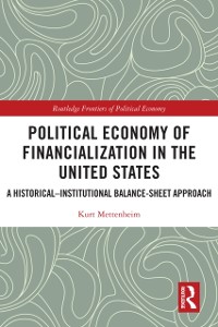 Cover Political Economy of Financialization in the United States