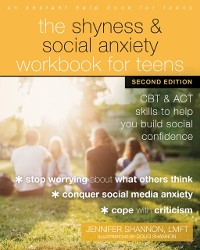 Cover Shyness and Social Anxiety Workbook for Teens