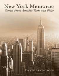 Cover New York Memories: Stories from Another Time and Place