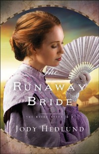 Cover Runaway Bride (The Bride Ships Book #2)