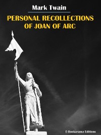 Cover Personal Recollections of Joan of Arc