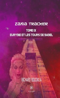 Cover Zaxia Tracker - Tome IX