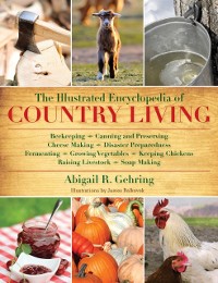 Cover Illustrated Encyclopedia of Country Living