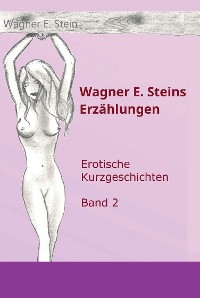 Cover Wagner E. Steins Erzählungen II