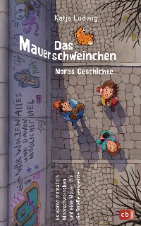 Cover Das Mauerschweinchen