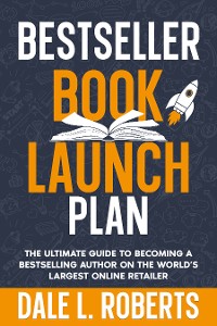 Cover Bestseller Book Launch Plan