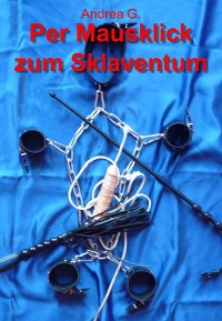 Cover Per Mausklick zum Sklaventum