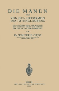 Cover Die Manen Oder von den Urformen des Totenglaubens