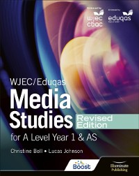 Cover WJEC/Eduqas Media Studies For A Level Year 1 and AS Student Book   Revised Edition