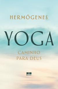 Cover Yoga: caminho para Deus