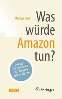 Cover Was würde Amazon tun?