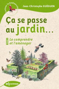 Cover Ça se passe au jardin...