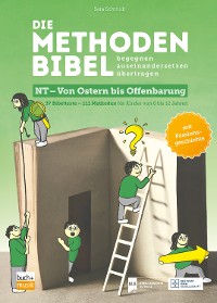 Cover Die Methodenbibel NT - Von Ostern bis Offenbarung