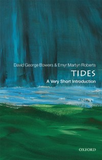 Cover Tides: A Very Short Introduction