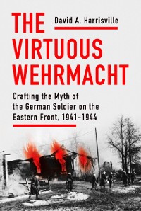 Cover Virtuous Wehrmacht