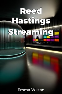 Cover Reed Hastings Streaming