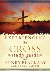 Cover Experiencing the Cross Study Guide