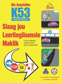 Cover Die Amptelike K53 Slaag Jou Leerlingslisensie Maklik