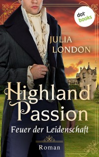 Cover Highland Passion - Feuer der Leidenschaft: Der Lockhart-Clan Band 1