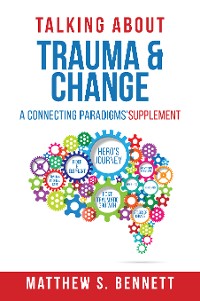 Cover Talking about Trauma & Change