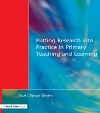 Cover Putting Research into Practice in Primary Teaching and Learning