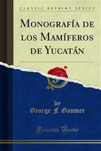 Cover Monografía de los Mamíferos de Yucatán