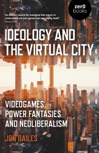 Cover Ideology and the Virtual City