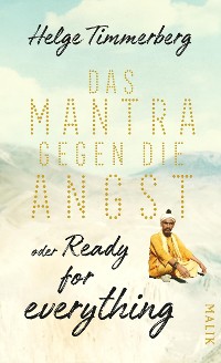 Cover Das Mantra gegen die Angst oder Ready for everything