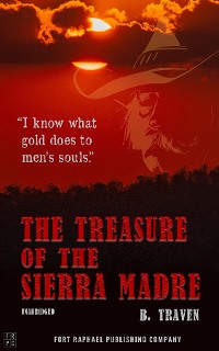 Cover The Treasure of the Sierra Madre - Unabridged
