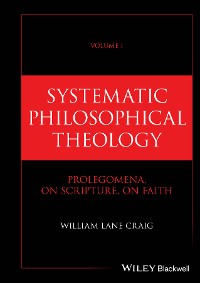 Cover Systematic Philosophical Theology, Volume 1