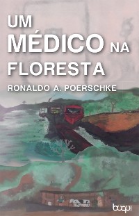 Cover Um Médico na Floresta