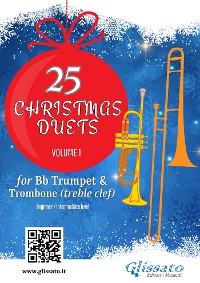Cover Trumpet and Trombone (t.c.): 25 Christmas Duets volume 1